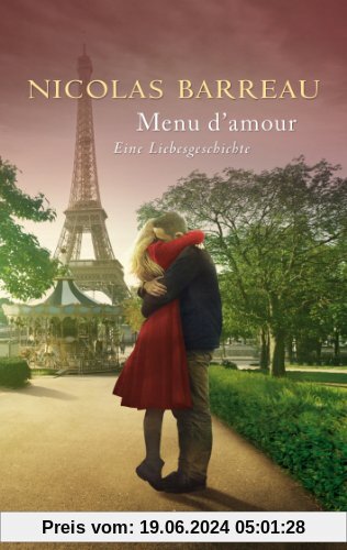 Menu d'amour: Eine Liebesgeschichte